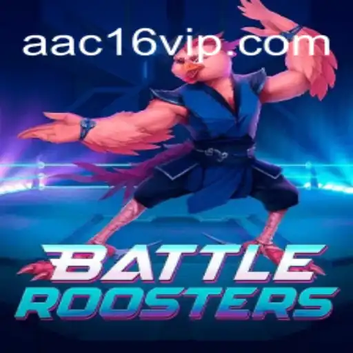 BattleRoosters: The Ultimate Game Experience on AAC16.com