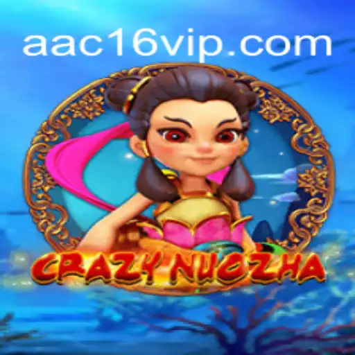 Exploring CrazyNuoZha: The Thrill of the Game on AAC16.com Platform - Online Slots Brasil #1