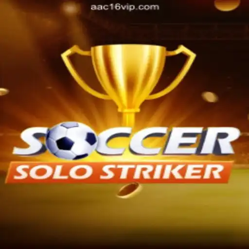 SoccerSoloStriker: A New E-Sports Sensation on AAC16.com